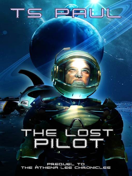 Title details for The Lost Pilot by T S Paul - Available